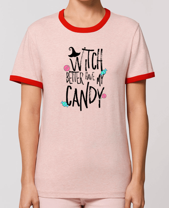 T-Shirt Contrasté Unisexe Stanley RINGER Witch better have my candy by tunetoo