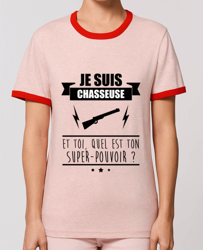T-Shirt Contrasté Unisexe Stanley RINGER Je suis chasseuse et toi, quel est ton super-pouvoir ? by Benichan
