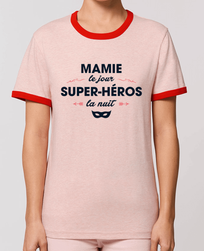 T-Shirt Contrasté Unisexe Stanley RINGER Mamie le jour, super-héros la nuit by tunetoo