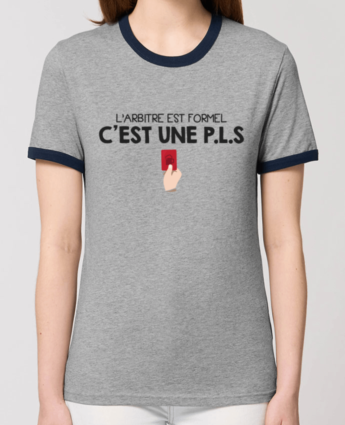 T-shirt C'est une P.L.S par tunetoo