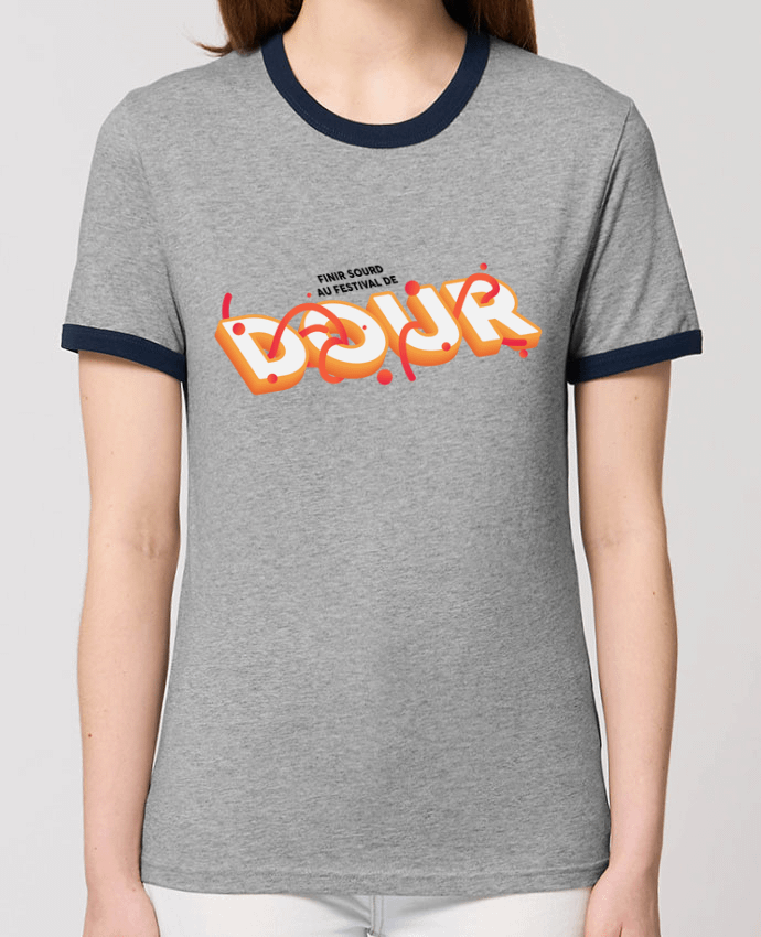 T-shirt Finir sourd au festival de DOUR par tunetoo