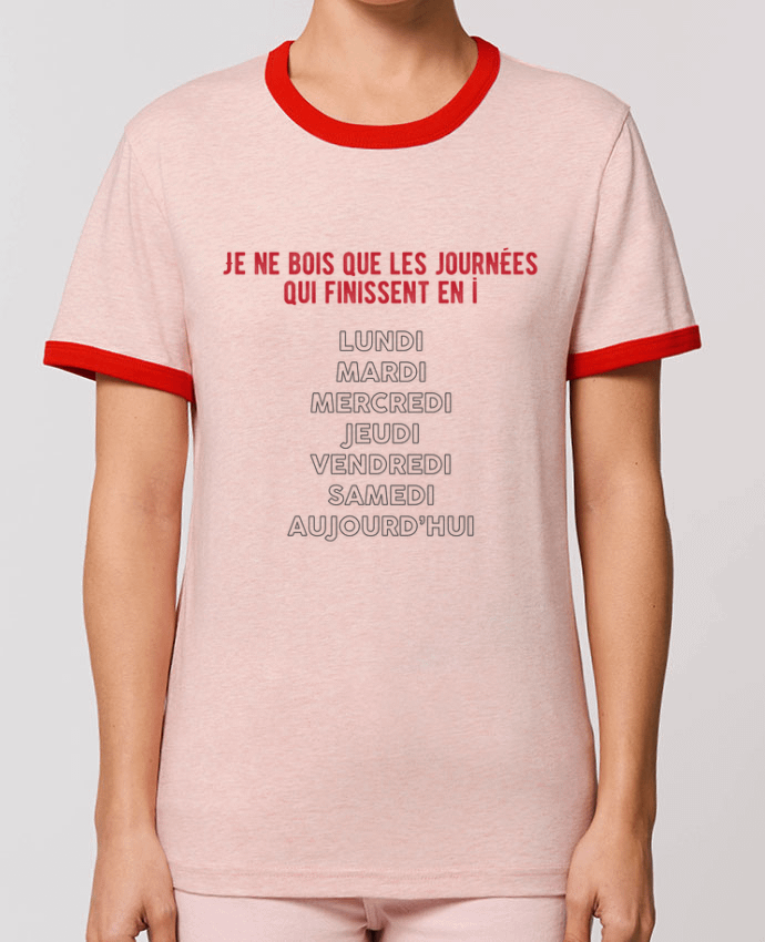 T-Shirt Contrasté Unisexe Stanley RINGER Je ne bois que les jours qui finissent en i by tunetoo