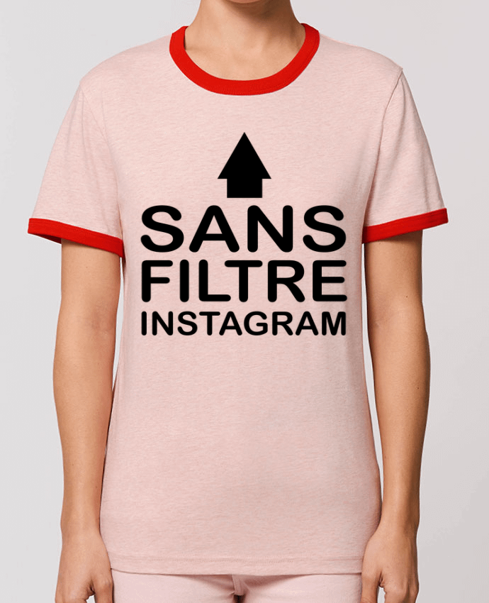 T-Shirt Contrasté Unisexe Stanley RINGER Sans filtre instagram by jorrie
