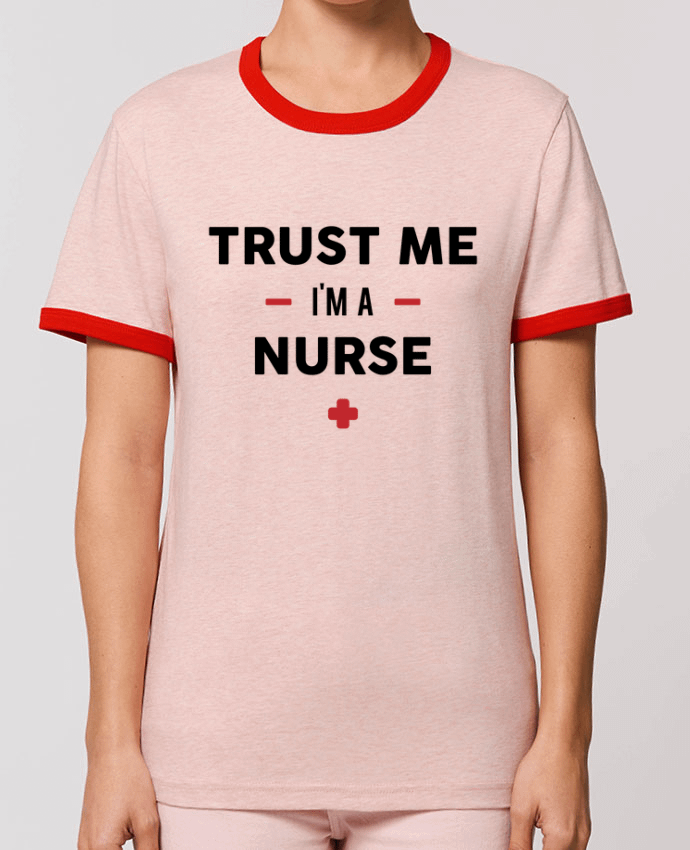 T-shirt Trust me I'm a nurse par tunetoo