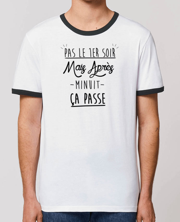 T-Shirt Contrasté Unisexe Stanley RINGER Pas le premier soir by Ruuud