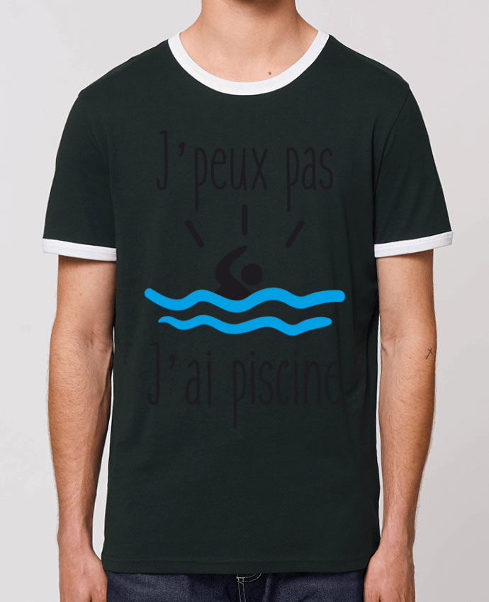 Unisex ringer t-shirt Ringer J'peux pas j'ai piscine by Benichan