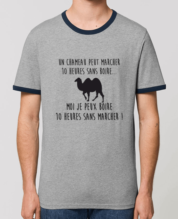 Unisex ringer t-shirt Ringer Un chameau peut marcher 10 heures sans boire ... by Benichan