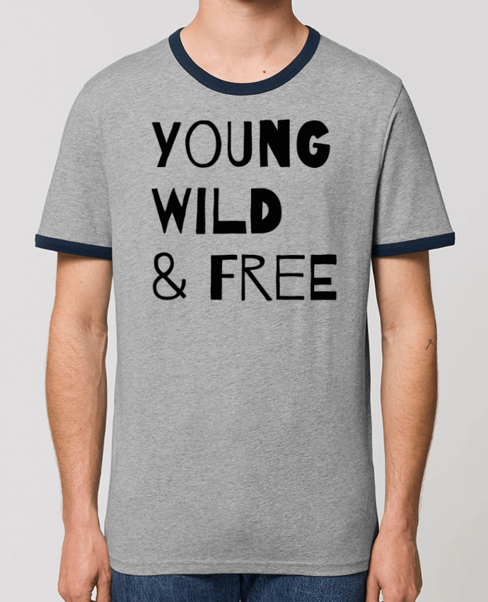 T-shirt YOUNG, WILD, FREE par tunetoo