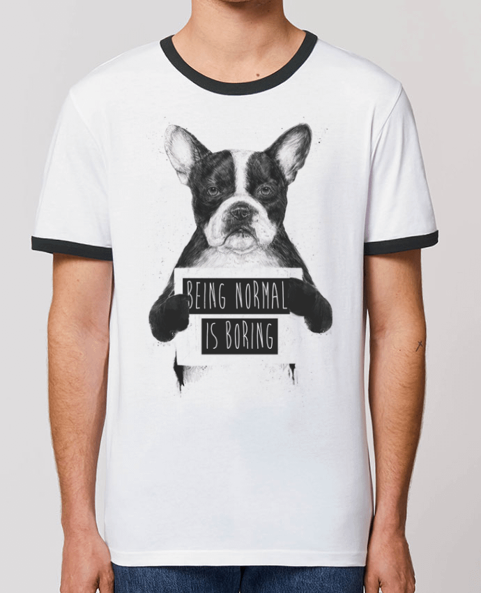 T-shirt Being normal is boring par Balàzs Solti