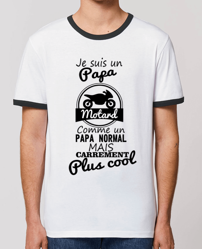 T-Shirt Contrasté Unisexe Stanley RINGER Papa motard, cadeau père, fête des pères, moto by Benichan