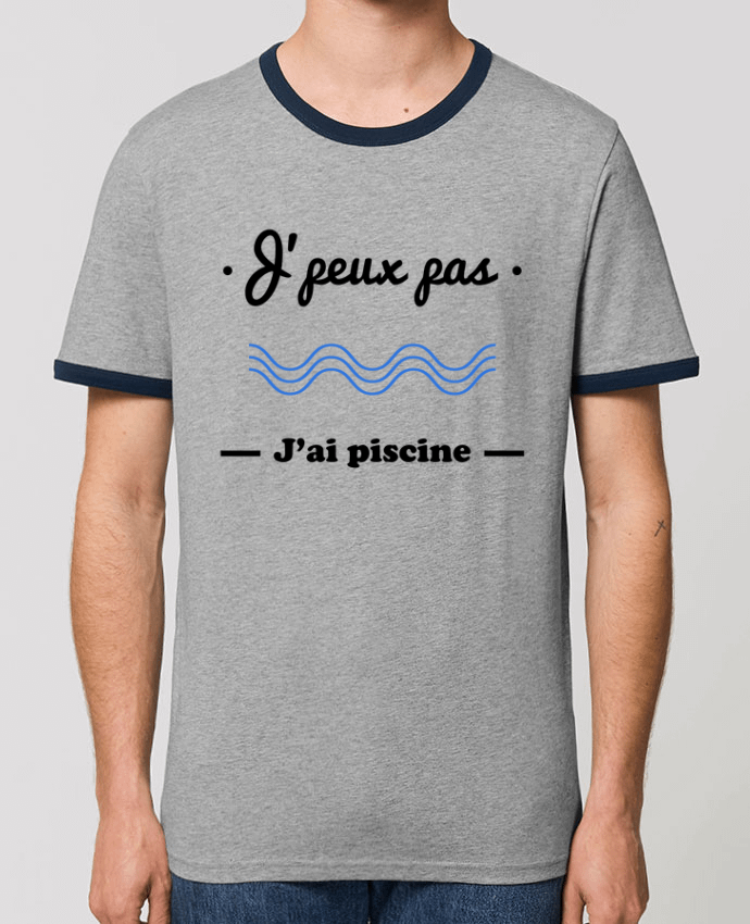Unisex ringer t-shirt Ringer J'peux pas j'ai piscine, je peux pas by Benichan