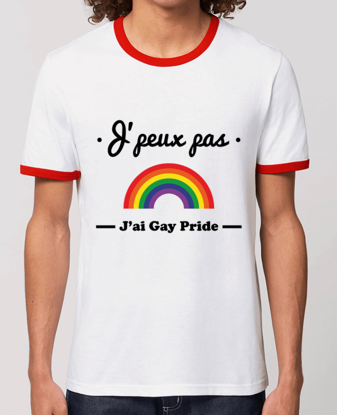 Unisex ringer t-shirt Ringer J'peux pas j'ai gay-pride , gay, lesbienne by Benichan