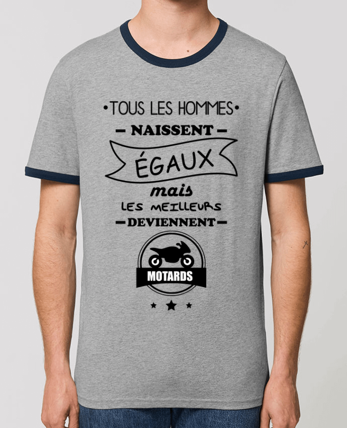 T-shirt Tous les hommes ... les meilleurs deviennent motard, moto par Benichan