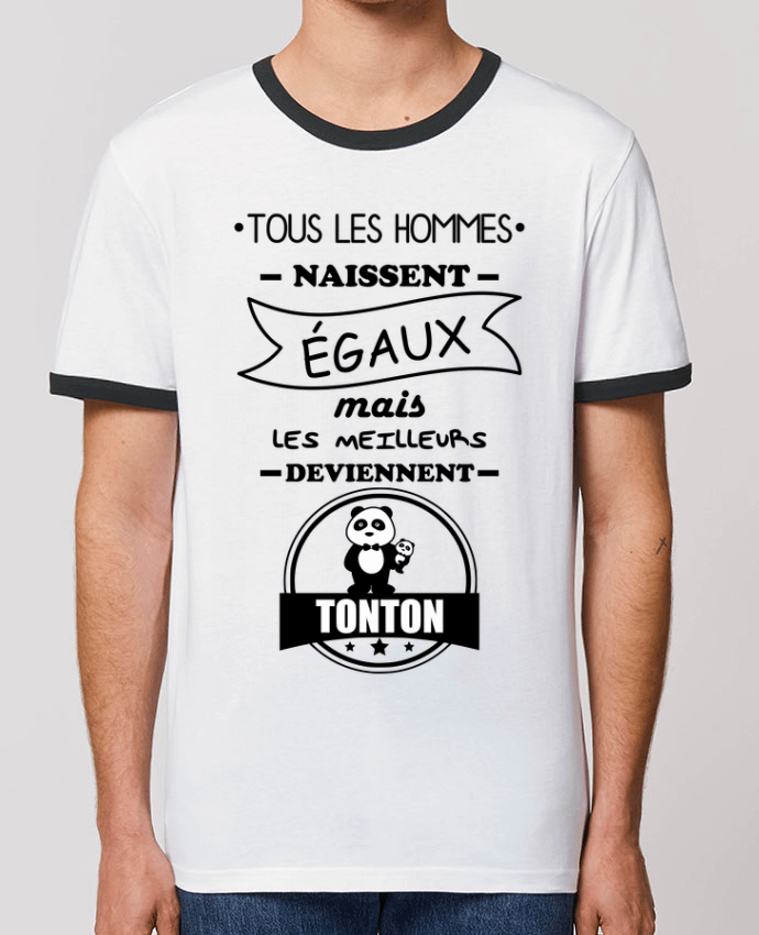 CAMISETA BORDES EN CONTRASTE UNISEX Stanley RINGER Tous les hommes naissent égaux mais les meilleurs deviennent tonton, tontons, oncle por Beni
