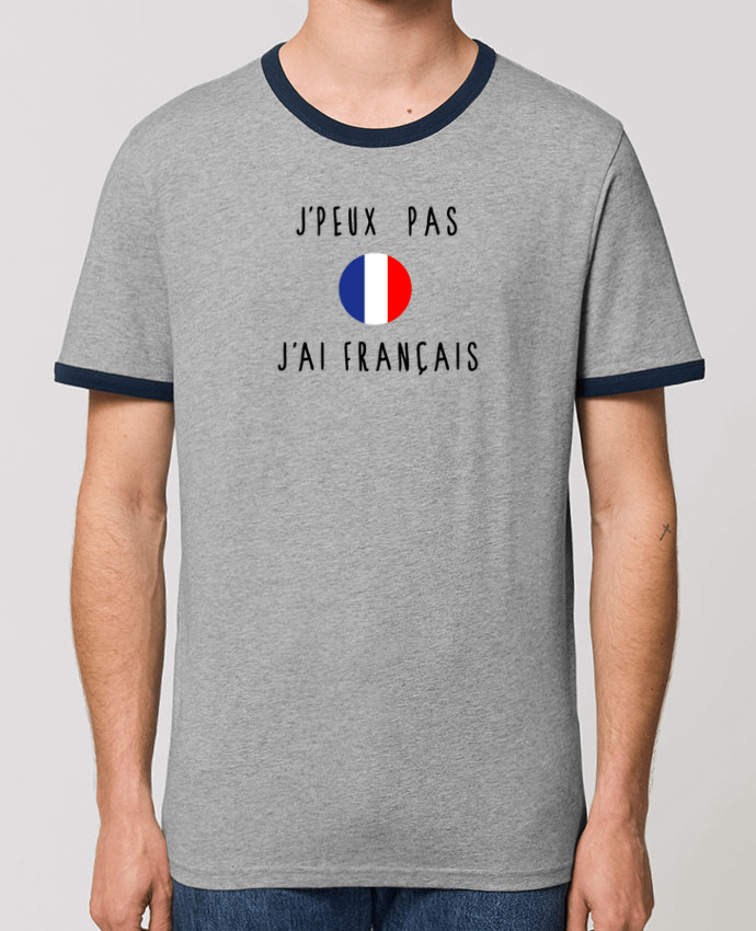 T-shirt J'peux pas j'ai français par Les Caprices de Filles