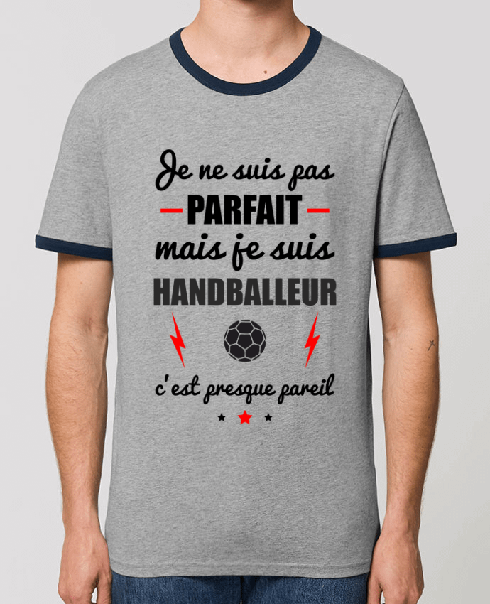 Unisex ringer t-shirt Ringer Je ne suis pas byfait mais je suis handballeur c'est presque byeil by Benichan