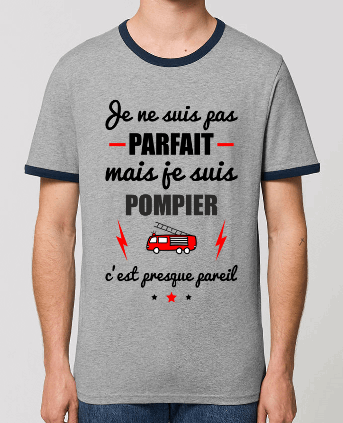 CAMISETA BORDES EN CONTRASTE UNISEX Stanley RINGER Je ne suis pas porfait mais je suis pompier c'est presque poreil por Benichan