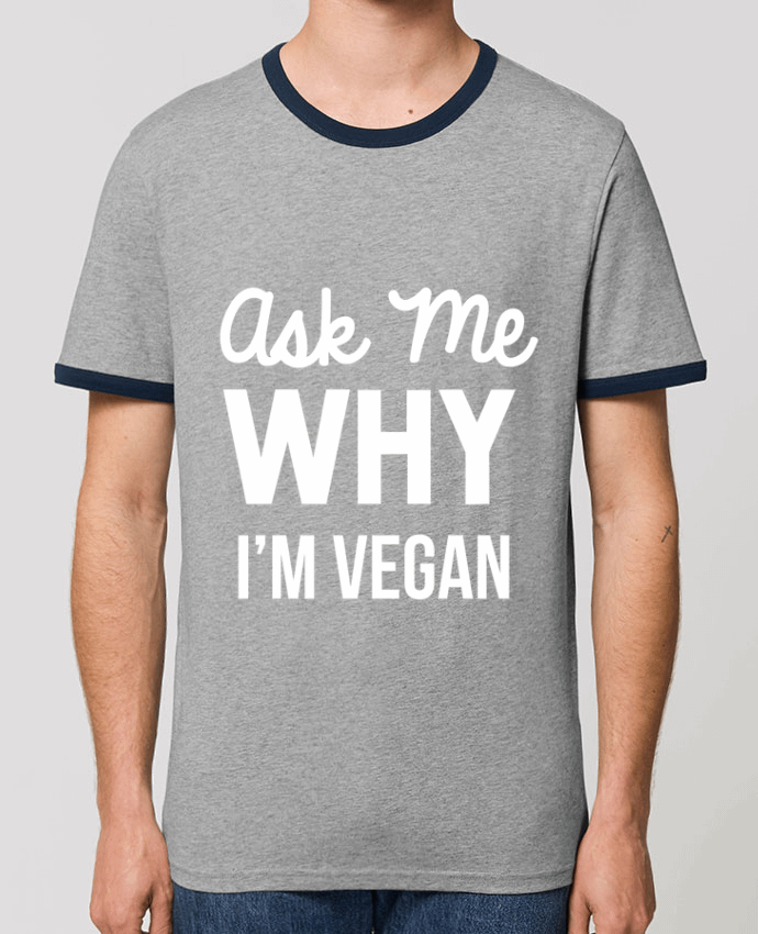 T-shirt Ask me why I'm vegan par Bichette