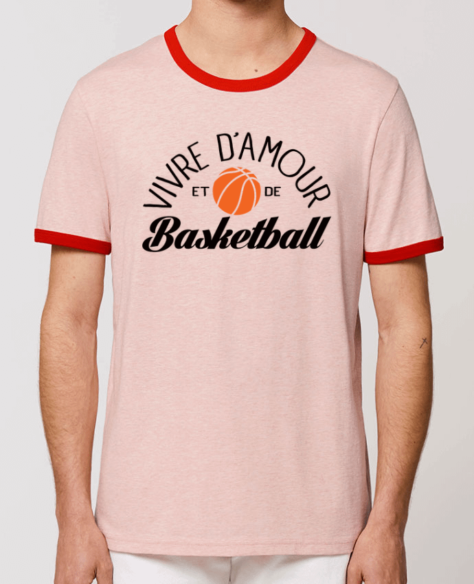 T-Shirt Contrasté Unisexe Stanley RINGER Vivre d'Amour et de Basketball by Freeyourshirt.com