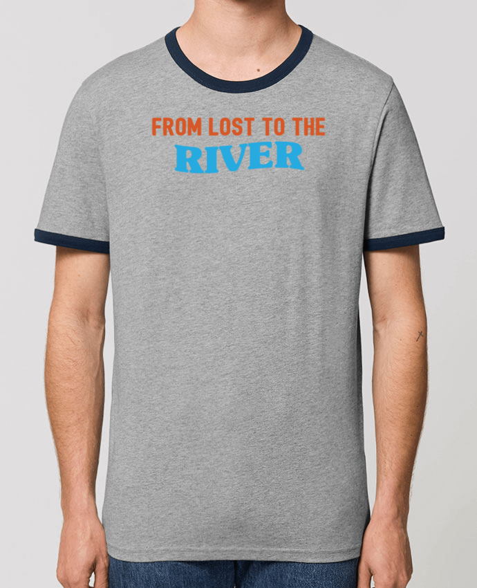 Unisex ringer t-shirt Ringer From lost to the river by tunetoo