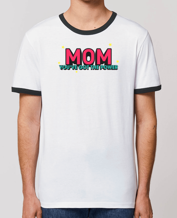 T-shirt Mom you've got the power par tunetoo