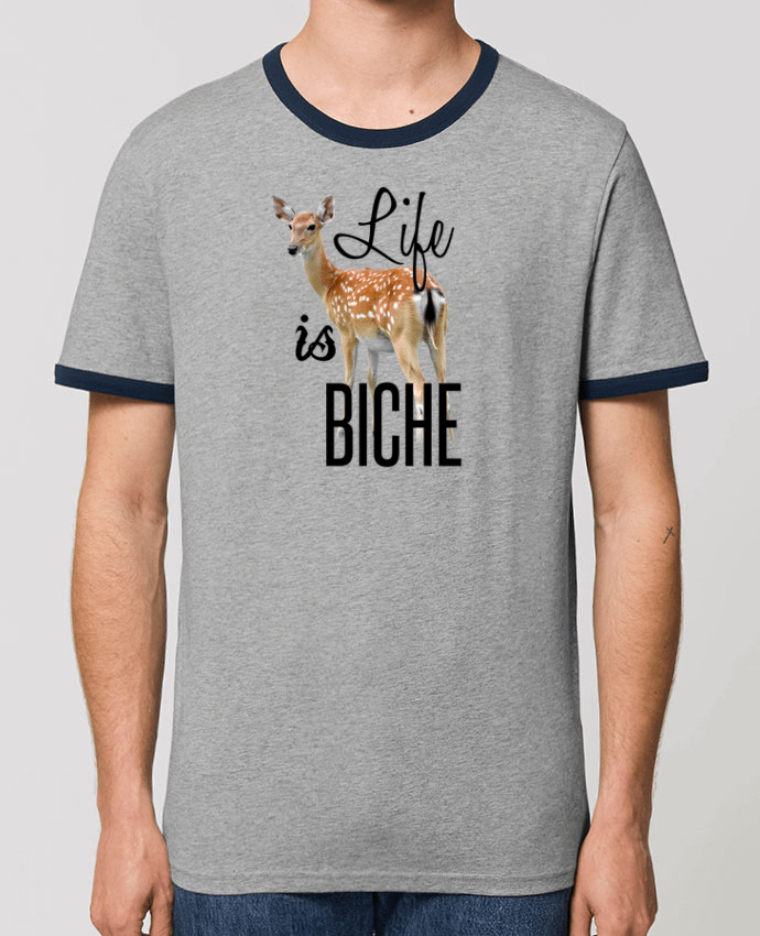 T-Shirt Contrasté Unisexe Stanley RINGER Life is a biche by tunetoo