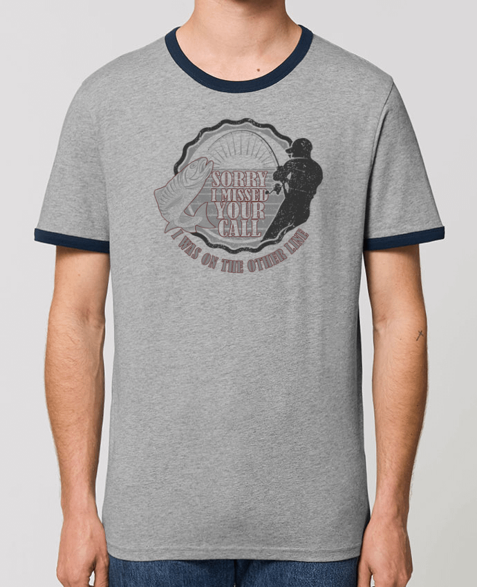 T-Shirt Contrasté Unisexe Stanley RINGER Sorry fishing by Original t-shirt