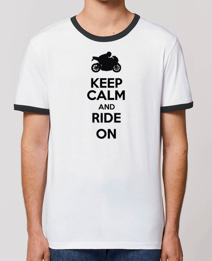 Unisex ringer t-shirt Ringer Keep calm Moto by Original t-shirt