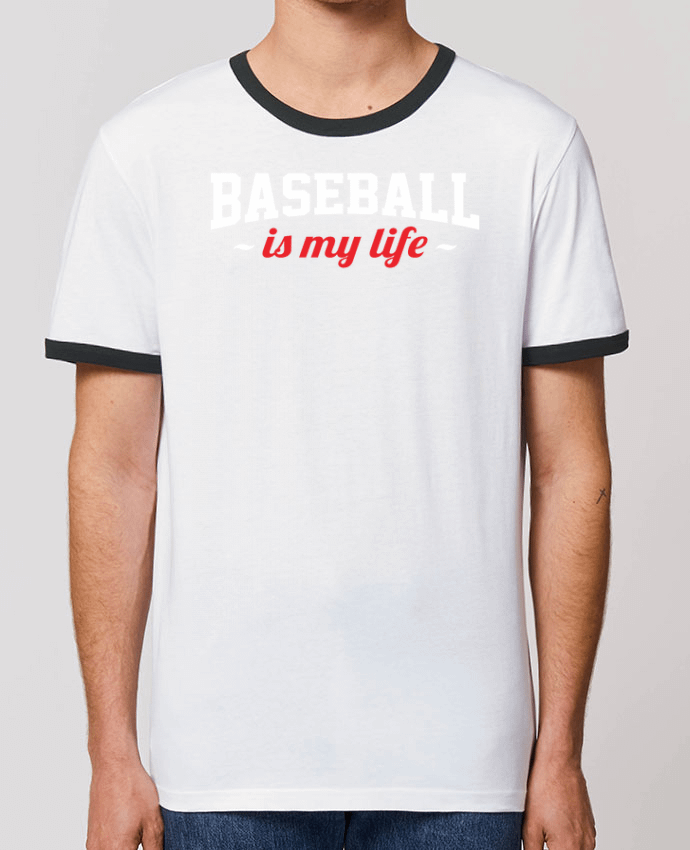 T-Shirt Contrasté Unisexe Stanley RINGER Baseball is my life by Original t-shirt