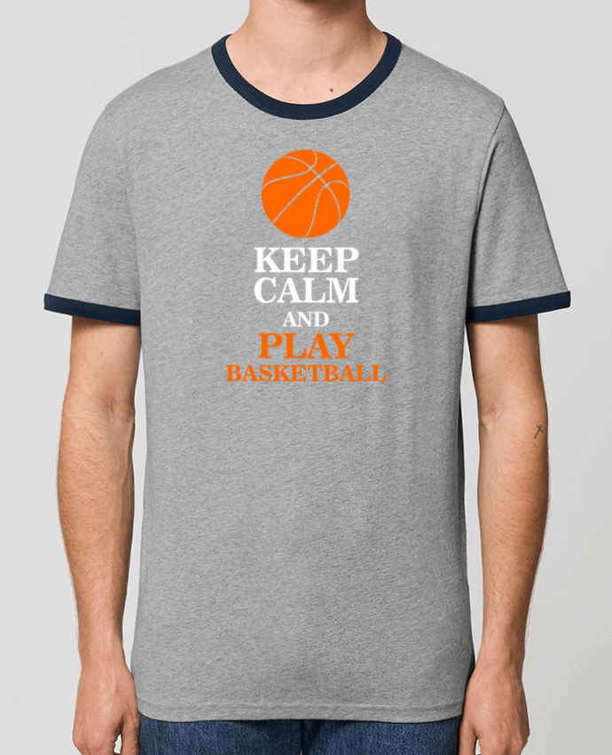 Unisex ringer t-shirt Ringer Keep calm and play basketball by Original t-shirt