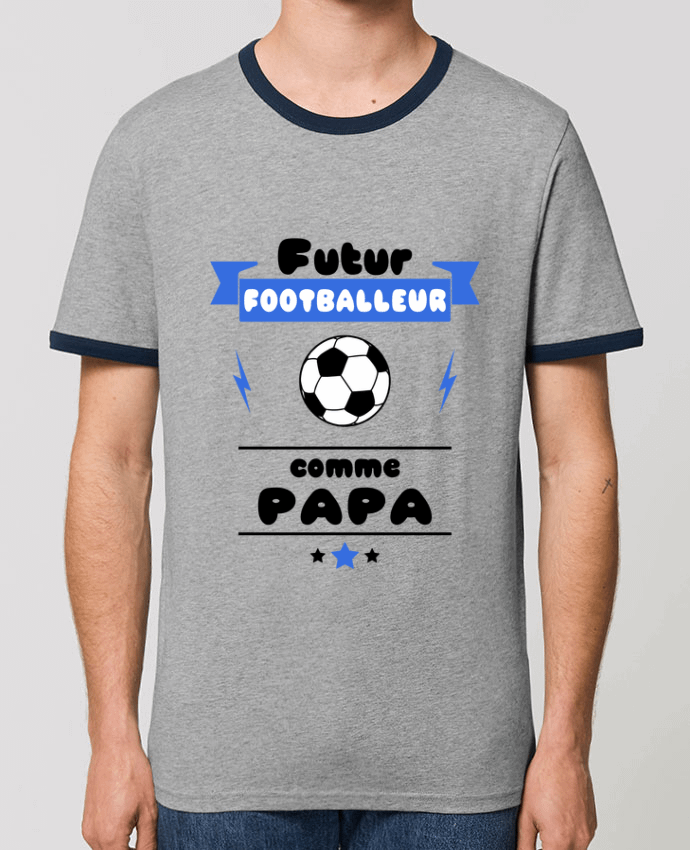 T-Shirt Contrasté Unisexe Stanley RINGER Futur footballeur comme papa by Benichan