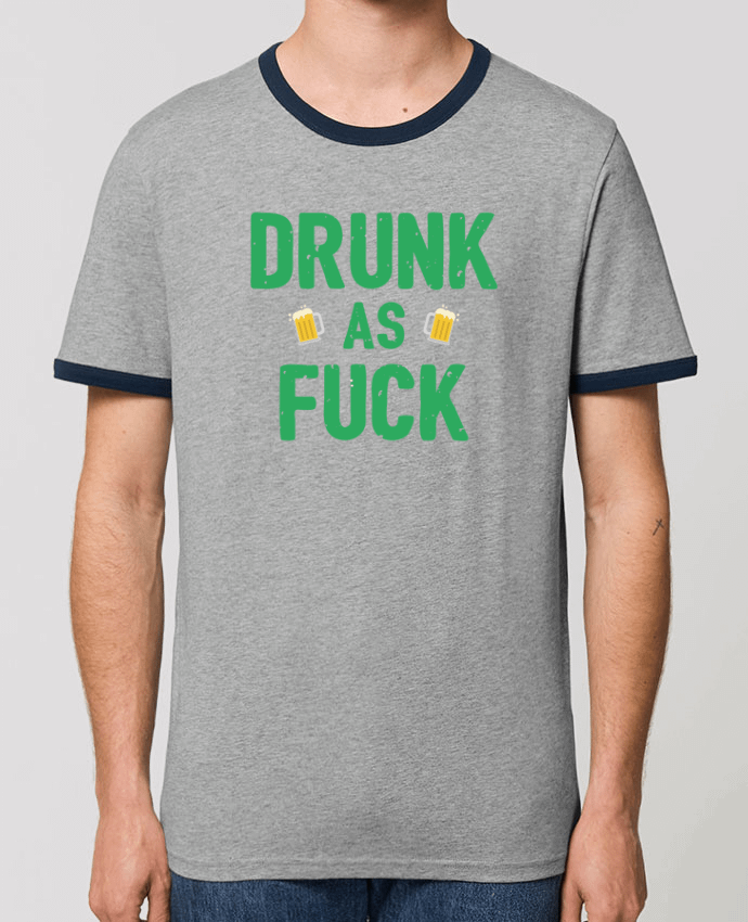 T-Shirt Contrasté Unisexe Stanley RINGER Drunk as fuck by tunetoo