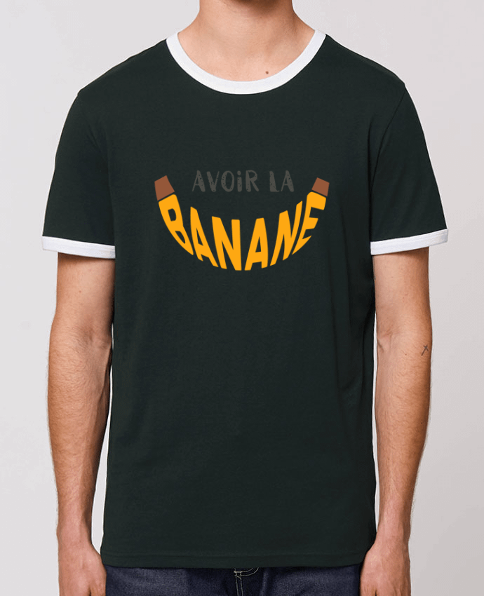 T-shirt Avoir la banane par tunetoo