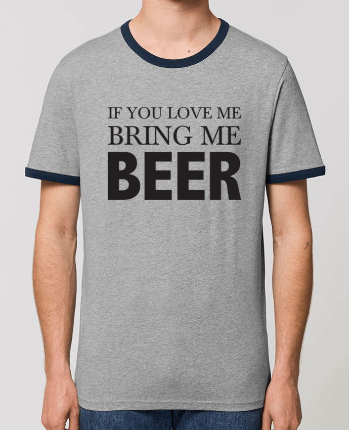 T-Shirt Contrasté Unisexe Stanley RINGER Bring me beer by tunetoo