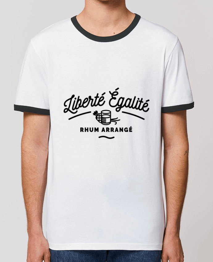 T-Shirt Contrasté Unisexe Stanley RINGER Liberté égalité Rhum Arrangé by Rustic