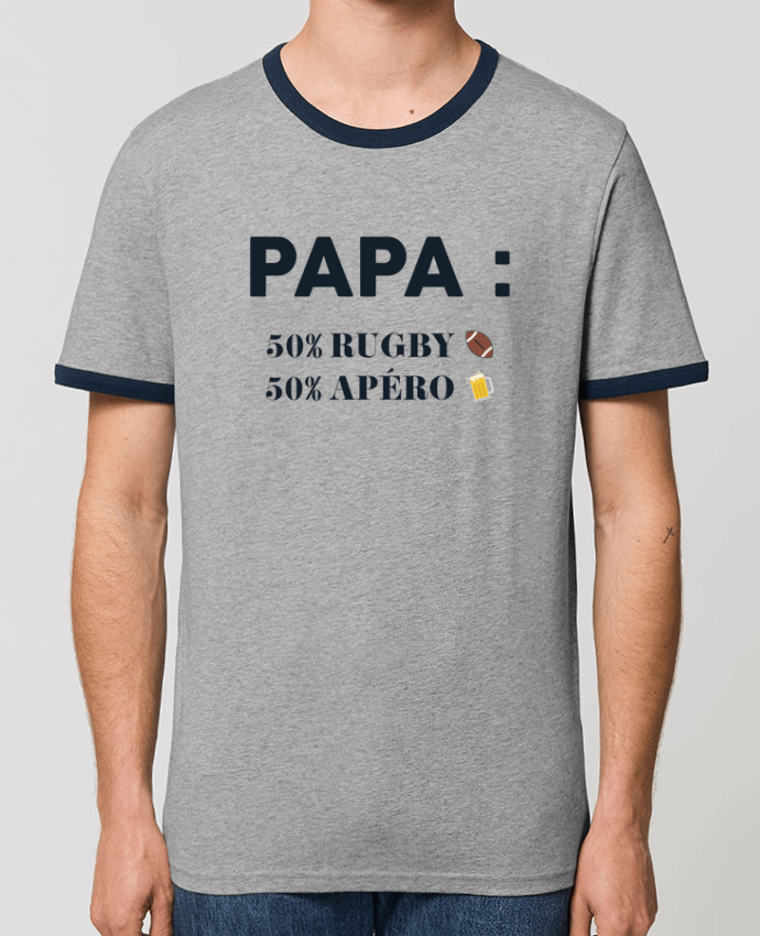 T-Shirt Contrasté Unisexe Stanley RINGER Papa 50% rugby 50% apéro by tunetoo