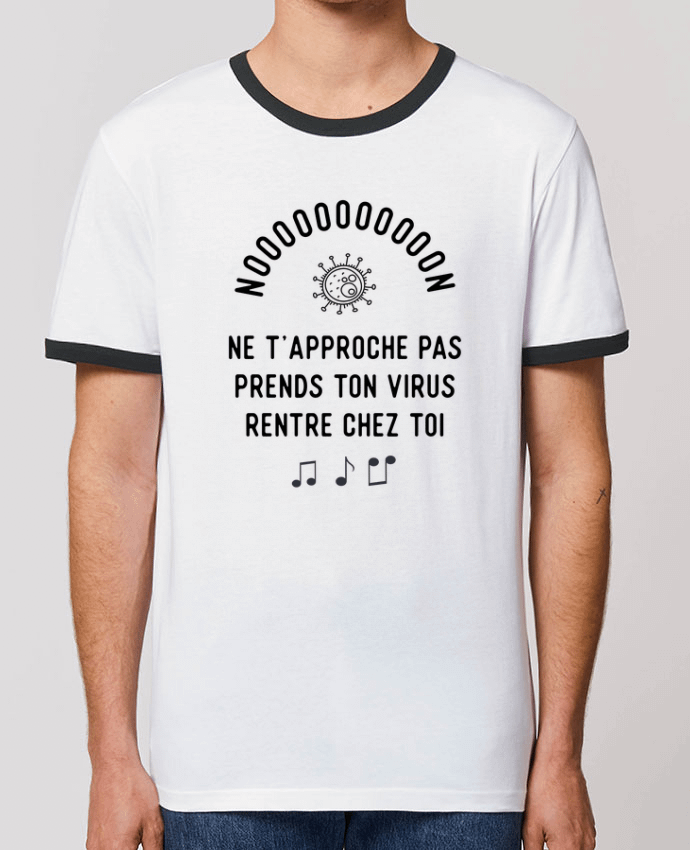 T-shirt Prends ton virus rentre chez toi humour corona virus par Original t-shirt