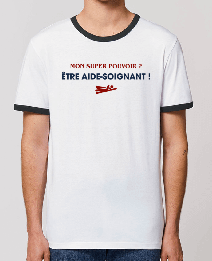 T-shirt Mon super-pouvoir ? être aide-soignant ! par tunetoo