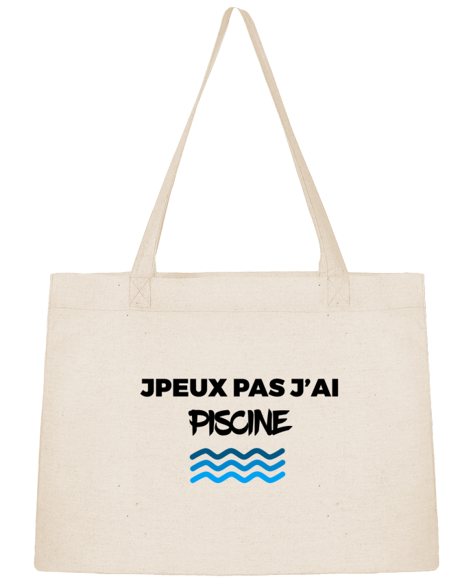 Shopping tote bag Stanley Stella Je peux pas j'ai piscine by tunetoo