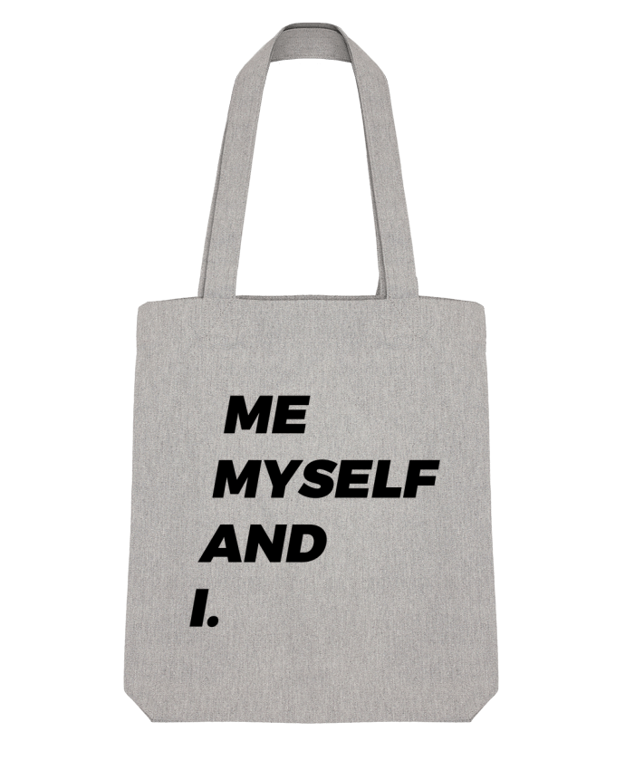 Tote Bag Stanley Stella me myself and i. by tunetoo 