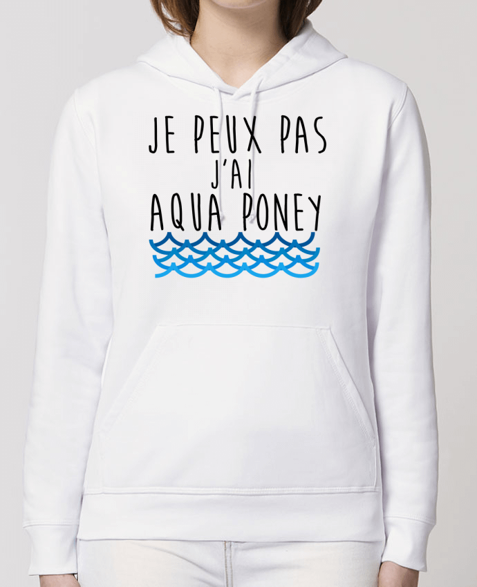 Hoodie J'peux pas j'ai aqua poney Par La boutique de Laura