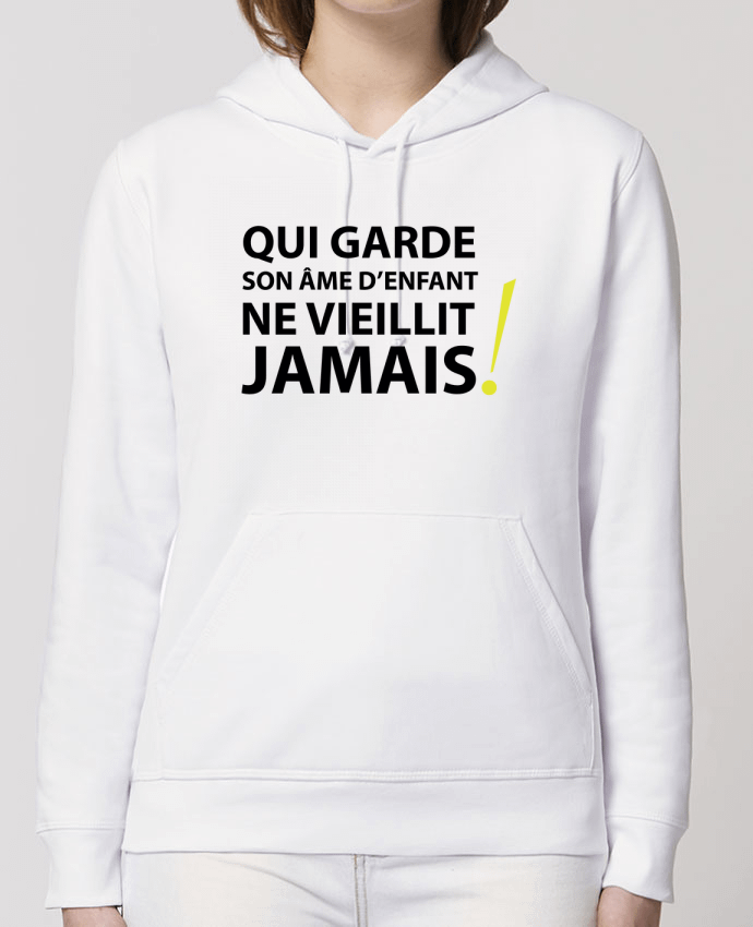 Hoodie Qui garde son âme d'enfant ne vieillit jamais Par LF Design