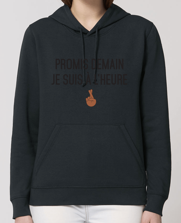 Sweat-Shirt Capuche Essentiel Unisexe Drummer Promis demain je suis à l'heure - black version Par tunetoo