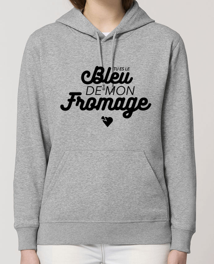 Hoodie Tu es le bleu de mon fromage Par tunetoo