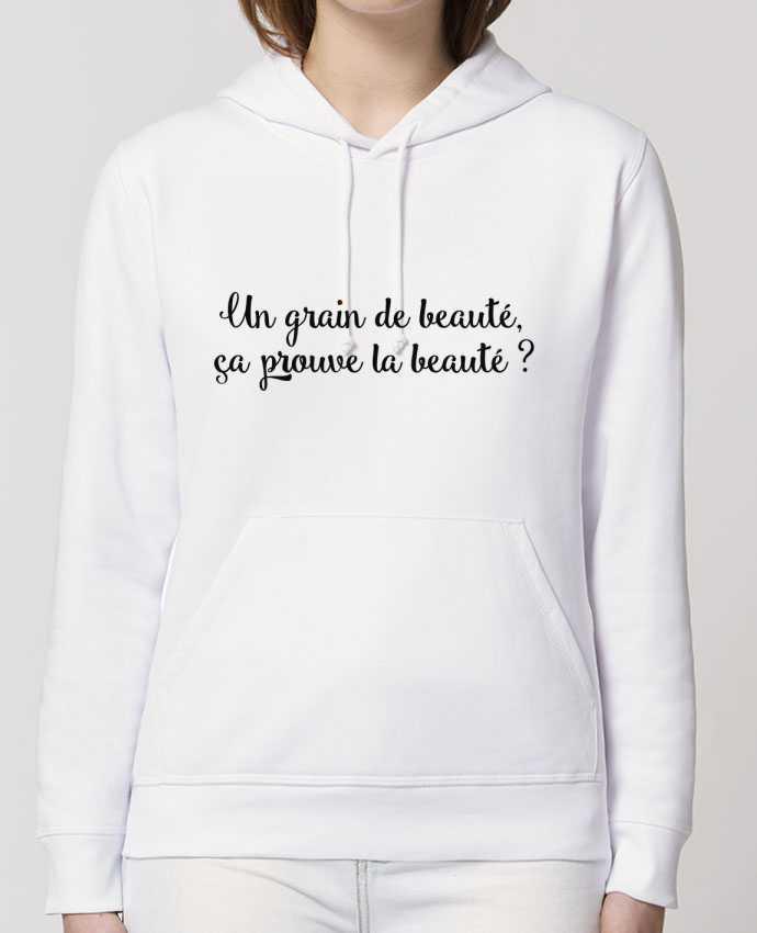 Sweat-Shirt Capuche Essentiel Unisexe Drummer Un grain de beauté, ça prouve la beauté ? Par tunetoo