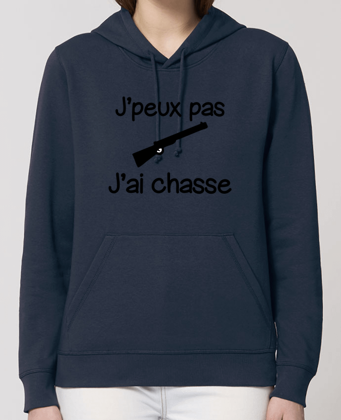 Sweat-Shirt Capuche Essentiel Unisexe Drummer J'peux pas j'ai chasse - Chasseur Par Benichan