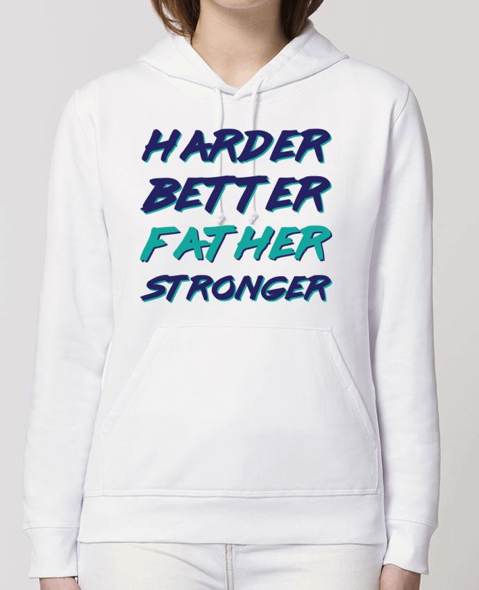 Hoodie Harder Better Father Stronger Par tunetoo