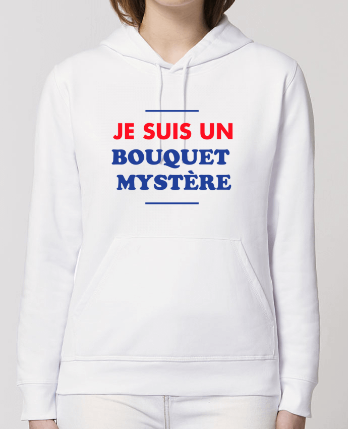 Hoodie Je suis un bouquet mystère Par tunetoo