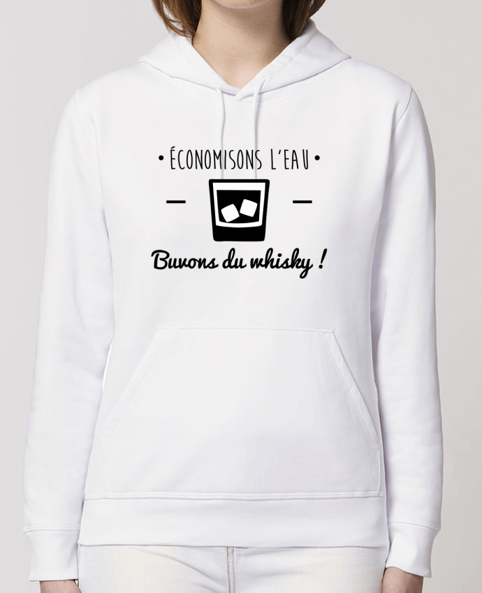 Hoodie Economisons l'eau, buvons du whisky, humour,dicton Par Benichan