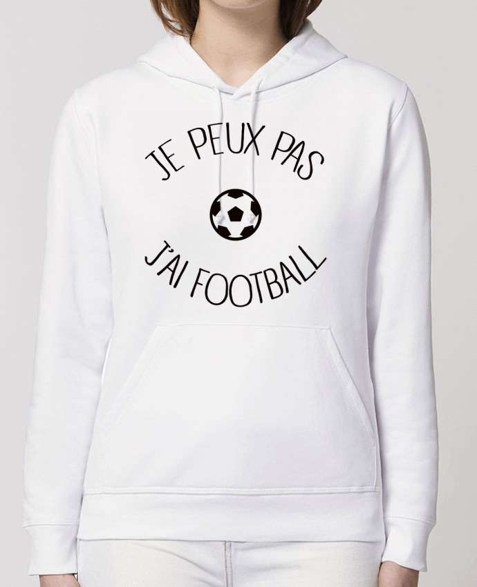 Hoodie Je peux pas j'ai Football Par Freeyourshirt.com